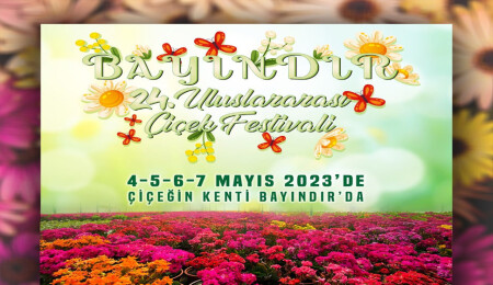 Uluslararası Bayındır Çiçek Festivali 4-7 Mayıs’ta başlıyor